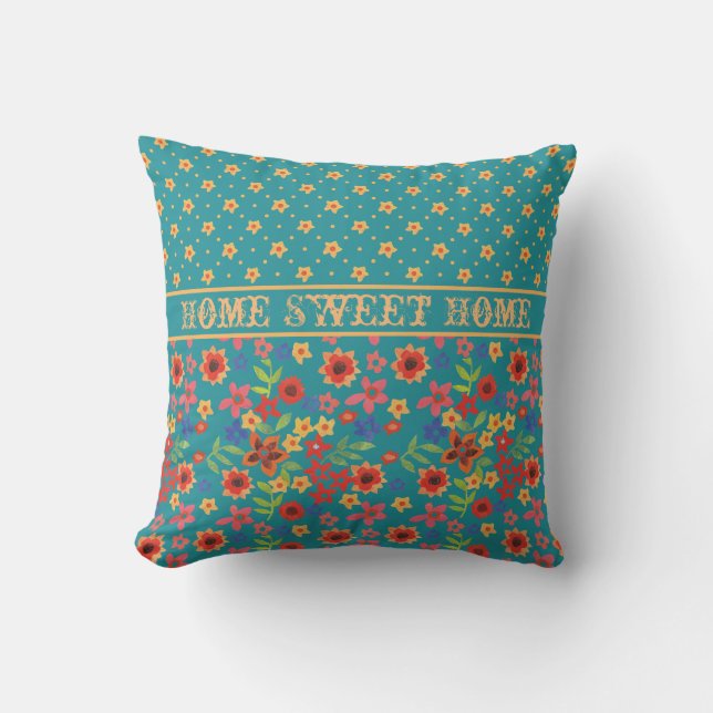 Retro Floral Prints on Teal with Home Sweet Home Throw Pillow (Front)