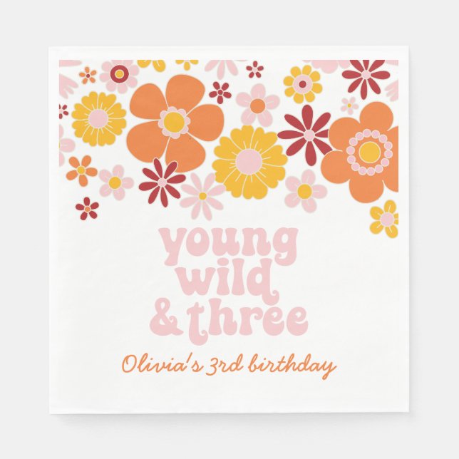 Retro Floral Young Wild Three birthday Napkins (Front)