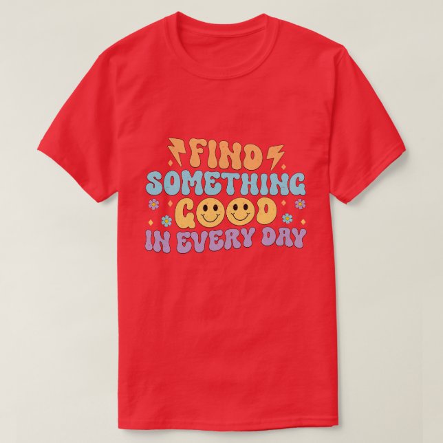 Retro flower Quotes T-Shirt (Design Front)