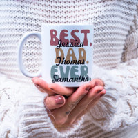 Retro Font Best Dad Ever Kids Names Father's Day