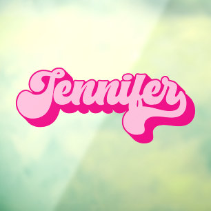 Retro Font Hot Pink Jennifer Window Cling
