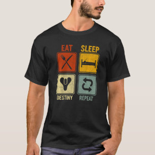 Retro For Men Women Eat Sleep Destiny Repeat T-Shirt