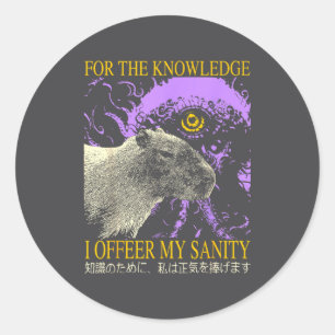 Retro For The Knowledge I Offer My Sanity Japanese Classic Round Sticker