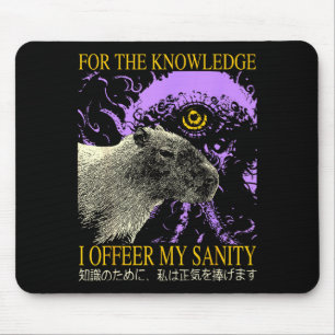 Retro For The Knowledge I Offer My Sanity Japanese Mouse Pad