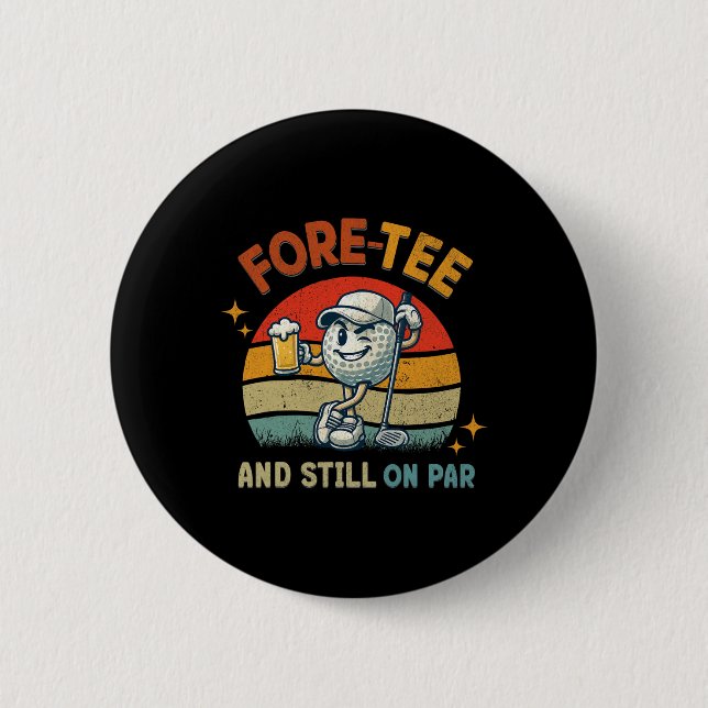 Retro Fore Tee Golf Birthday Party 40th Birthday G 2 Inch Round Button (Front)