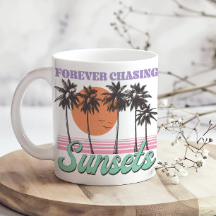 Retro "Forever Chasing Sunsets" Coffee Mug