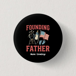 Retro Founding Father Pregnancy Announcement 4th 1 Inch Round Button