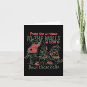 Retro From The Windows To The Walls Funny Raccoon  Card