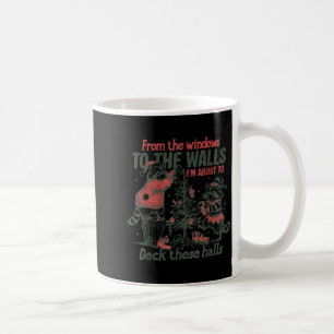 Retro From The Windows To The Walls Funny Raccoon  Coffee Mug