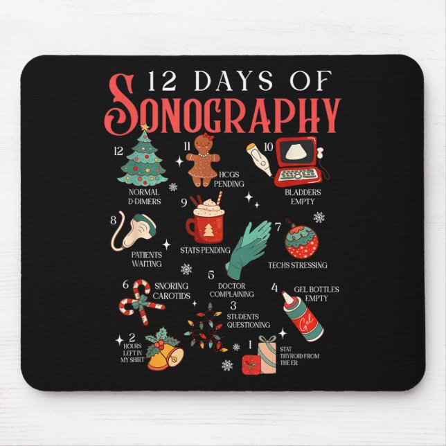Retro Funny 12 Days Of Sonography Ultrasound Tech  Mouse Pad (Front)