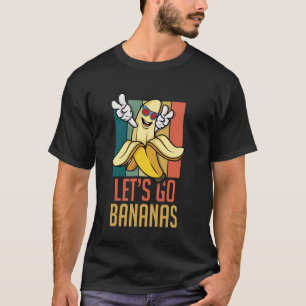 Retro Funny Banana Meme Let Us Go Banana Peace Ban T-Shirt