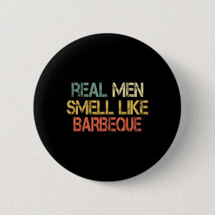 Retro Funny Bbq Grilling Real Men Smell Like Byrbe 2 Inch Round Button