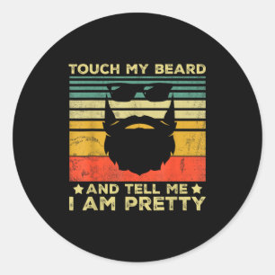 Retro Funny Beard Quote Gift For Bearded Men And L Classic Round Sticker
