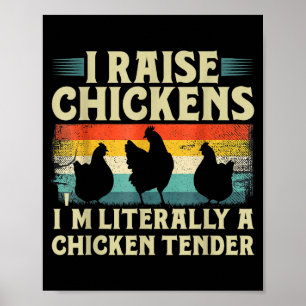 Retro Funny Chicken Lover Gift – I Raise Chickens Poster