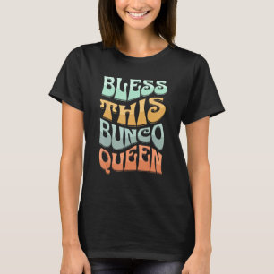 Retro Funny Christian shirts, BLESS THIS BUNCO QUE T-Shirt