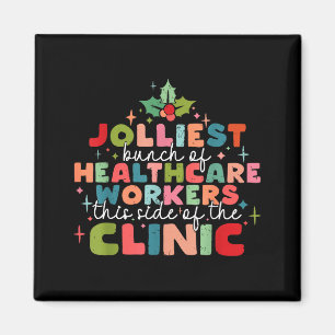 Retro Funny Nurse Jolliest Bunch Of Healthcare Wor Magnet