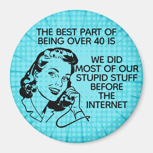 Retro Funny Plus de 40 Magnet (Devant)