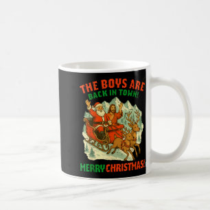 Retro Funny Santa Jesus The Boys Are Back In Town  Coffee Mug