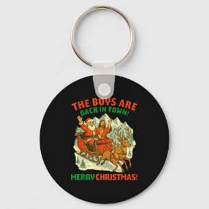 Retro Funny Santa Jesus The Boys Are Back In Town  Keychain