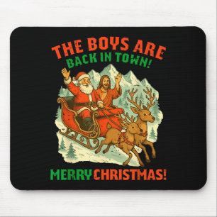 Retro Funny Santa Jesus The Boys Are Back In Town Mouse Pad