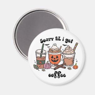 Retro Funny Scary ’Til I Get Coffee Halloween Magnet