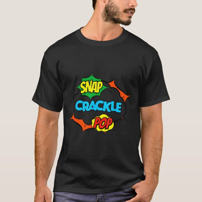 Retro Funny Snap Crackle P Quote Relax Meme Game  T-Shirt (Front)
