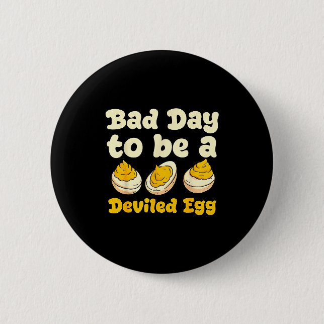 Retro Funny Thanksgiving Dinner Bad Day To Be A De 2 Inch Round Button (Front)