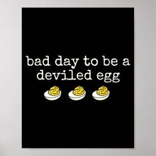 Retro Funny Thanksgiving Dinner Bad Day To Be A De Poster