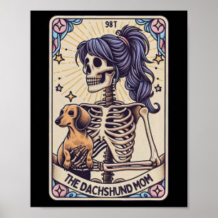 Retro Funny The Dachshund Mom Tarot Card Skeleton  Poster
