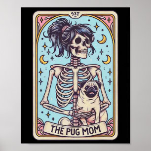 Retro Funny The Pug Dog Mom Tarot Card Skeleton Ha Poster