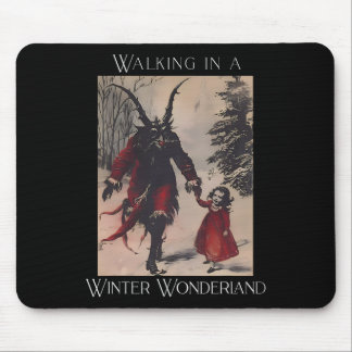 Retro Funny Walking In A Winter Wonderland Merry C Mouse Pad