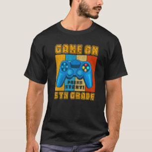 Retro Game On 5th Grade Back To School Video Gamer T-Shirt
