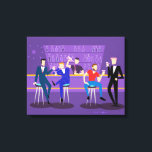 Retro Gay Bar Canvas Print<br><div class="desc">This Retro Gay Bar Canvas Print design is purple, kitschy, and utterly fabulous! Sitting on mid century modern barstools, drinking their fun, pink beverages, these dapper gentlemen are having a gay ol’ time. The hunky bartender with a pink bowtie is already pouring the next round. The silhouettes of atomic liquor...</div>