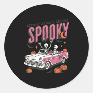 Retro Get In Losers We're Getting Soky, Funny Hall Classic Round Sticker
