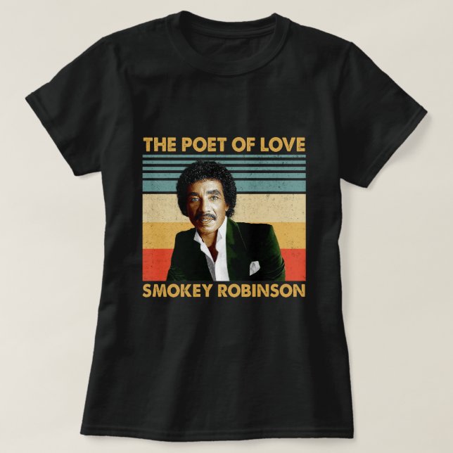 Retro Gifts Smokey Robinson - The Poet Of Love T-Shirt (Design Front)