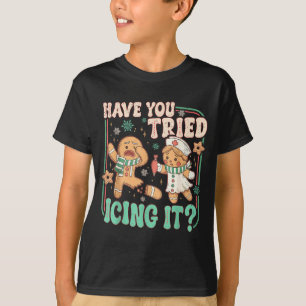 Retro Gingerbread Have You Tried Icing It Er Nurse T-Shirt