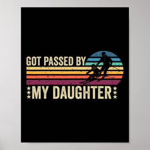 Retro Got Ped By My Daughter Funny Skiing _2 Poster