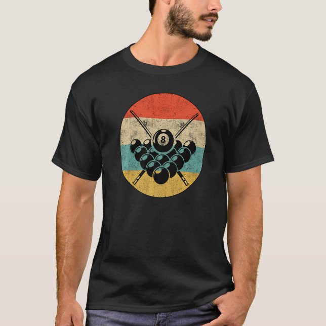 Retro Graphic Pool Billard Snooker Billard Cue 8 B T-Shirt (Front)