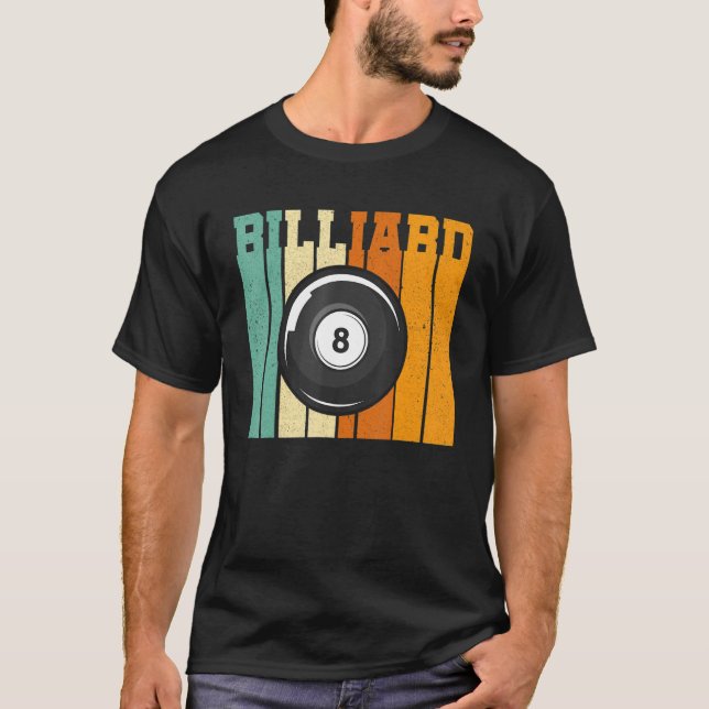 Retro Graphic Pool Billard Snooker Billard Cue 8 B T-Shirt (Front)