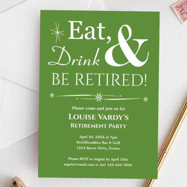 Retro Green Eat Drink And Be Retired Retirement Invitation (Creator Uploaded)