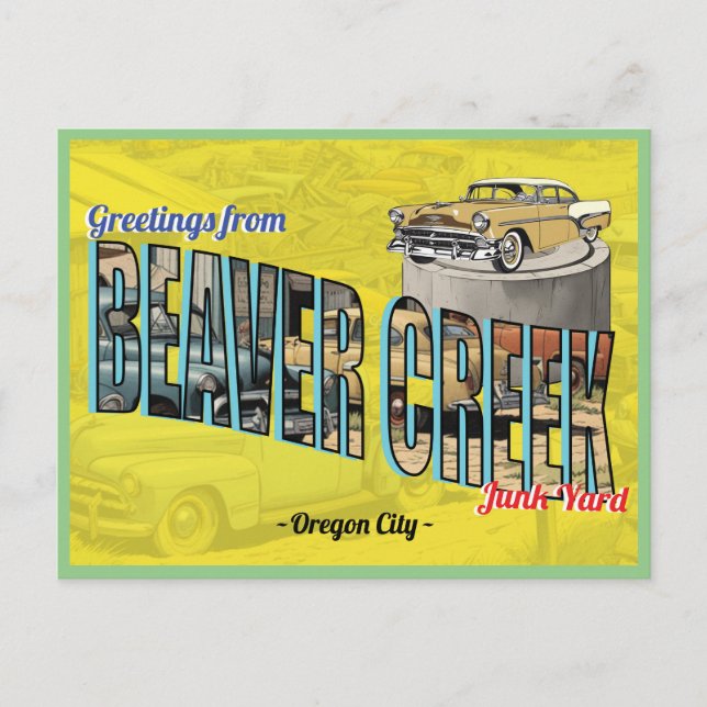 Retro Greetings From Beaver Creek Junk Yard Postcard (Front)