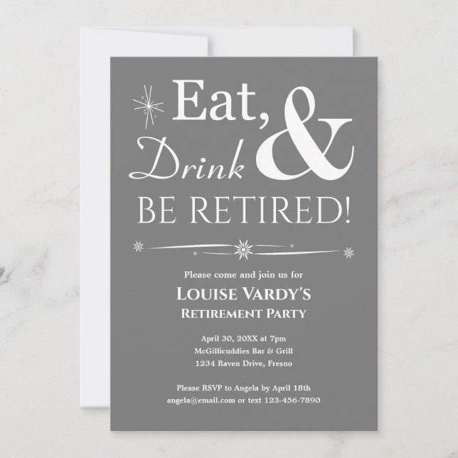 Retro Grey Eat Drink And Be Retired Retirement Invitation (Front)