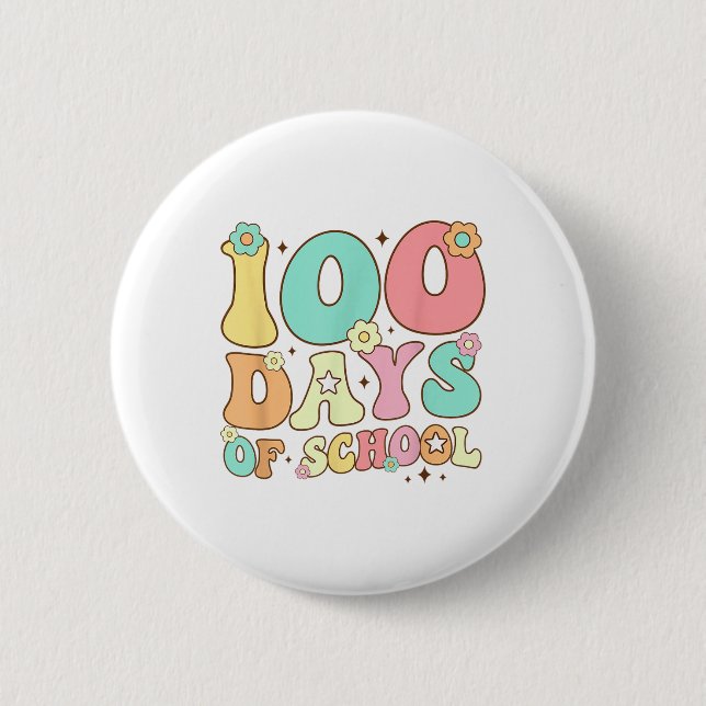 Retro Groovy 100 Days Happy 100th Day Of School Te 2 Inch Round Button (Front)