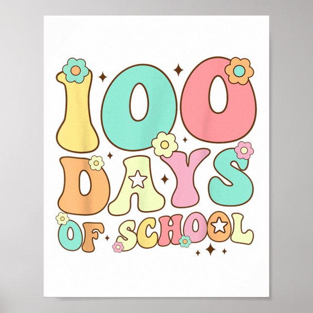 Retro Groovy 100 Days Happy 100th Day Of School Te Poster (Front)