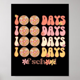 Retro Groovy 100 Days Of School Flower Teacher Dis Poster