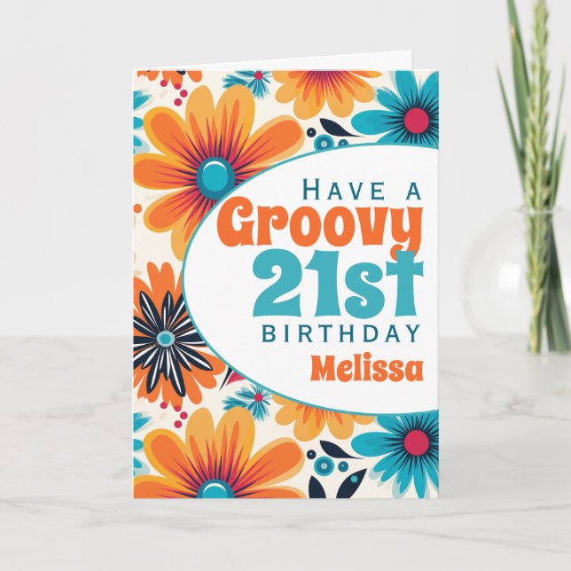 Retro Groovy 21st Birthday Flower Power Card (Front)