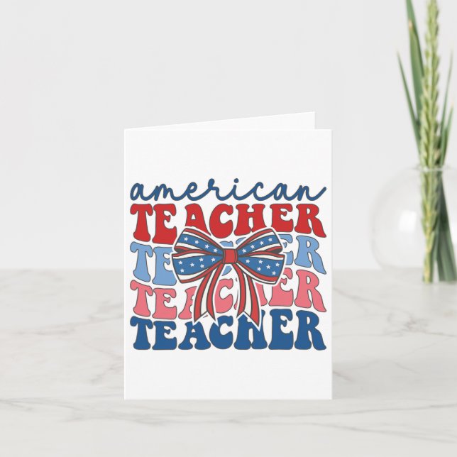 Retro Groovy 4th Of July Teacher American Coquette Card (Front)