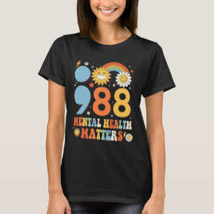 Retro Groovy 988 Mental Health Problems Suicide Pr T-Shirt