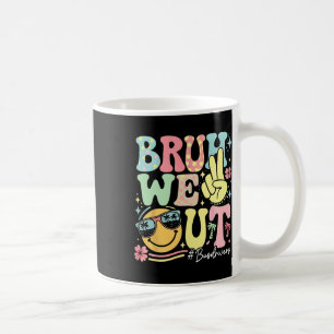 Retro Groovy Bruh We Out Bus Drivers Last Day Of S Coffee Mug