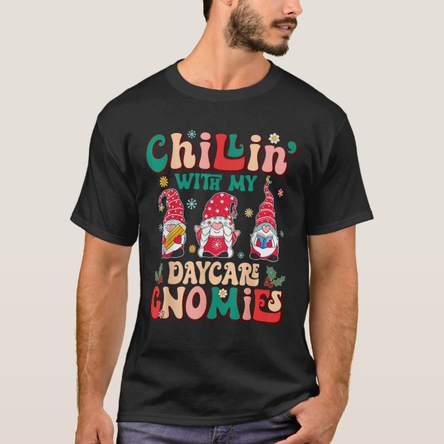 Retro Groovy Chillin With My Daycare Gnomies Xmas  T-Shirt (Front)